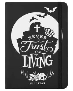 Never Trust The Living Notizbuch KILLSTAR